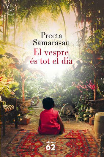 VESPRE ÉS TOT EL DIA, EL | 9788429767230 | SAMARASAN, PREETA