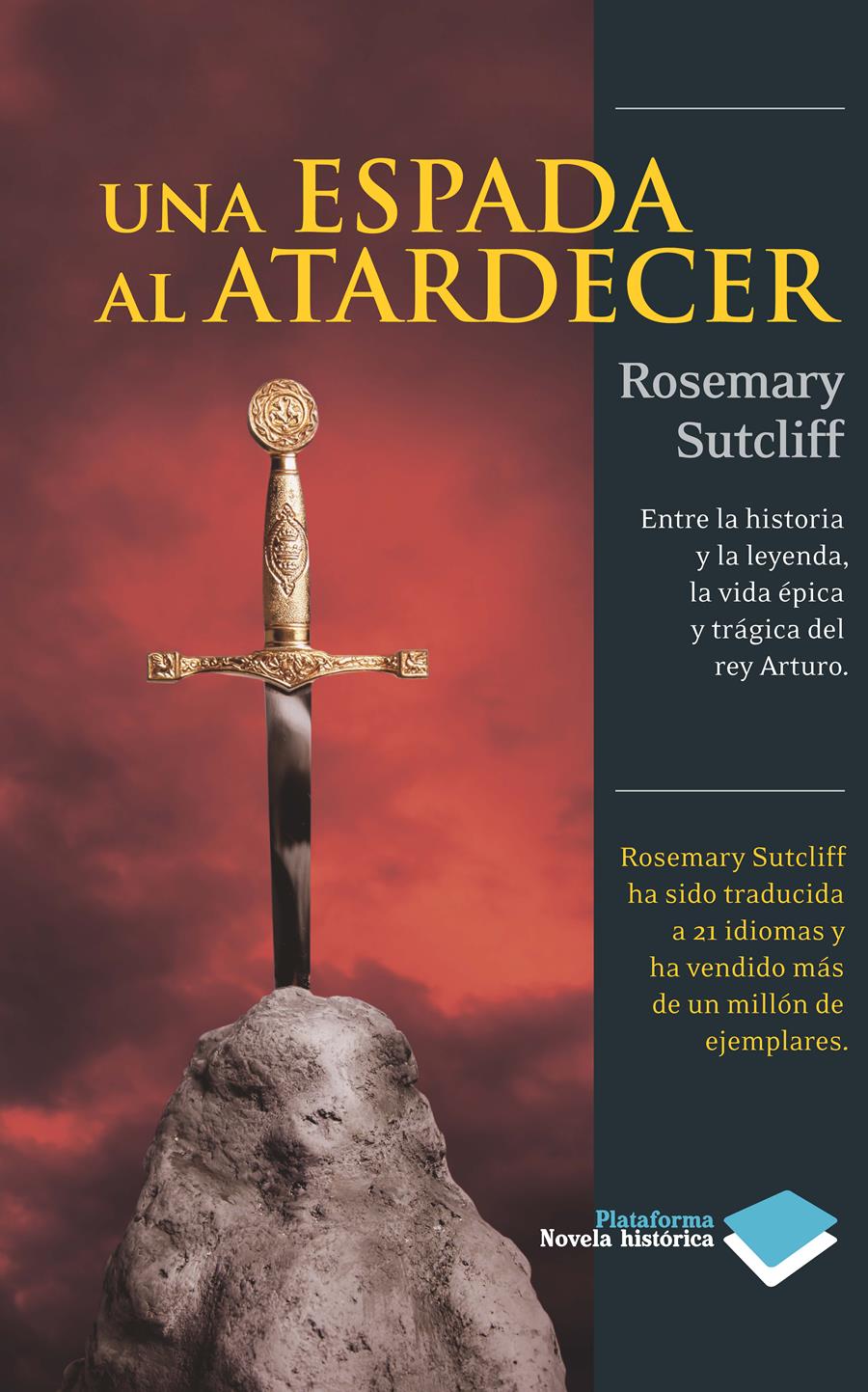 UNA ESPADA AL ATARDECER | 9788415115809 | ROSEMARY SUTCLIFF