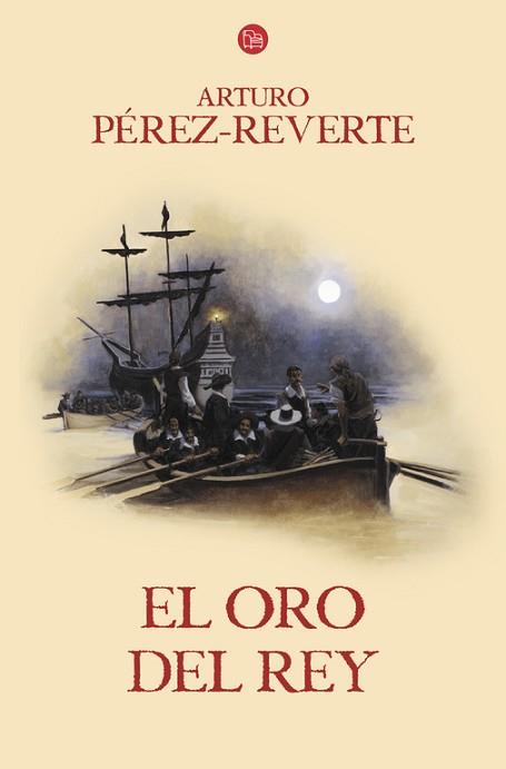 EL ORO DEL REY | 9788466328470 | PEREZ-REVERTE,ARTURO