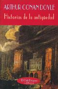 HISTORIAS DE LA ANTIGUEDAD | 9788477021322 | CONAN DOYLE, ARTHUR