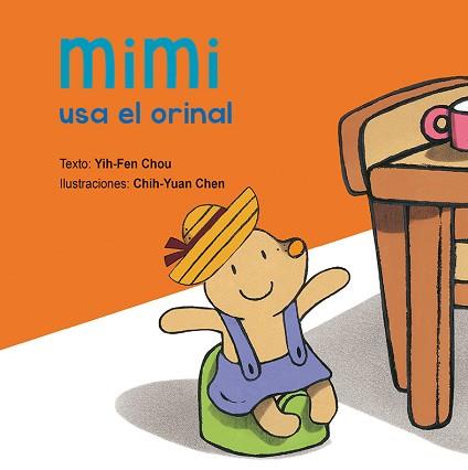 MIMI USA EL ORINAL | 9788416648597 | CHOU, YIH-FEN/CHEN, CHICH-YUAN