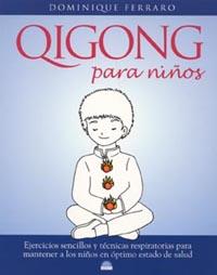 QIGONG PARA NIÑOS | 9788497540872 | DOMINIQUE FERRARO