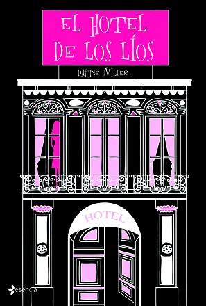 HOTEL DE LOS LIOS | 9788408108474 | DAPHNE UVILLER