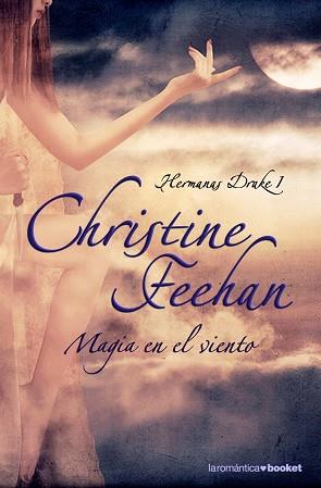 MAGIA EN EL VIENTO | 9788408084679 | CHRISTINE FEEHAN