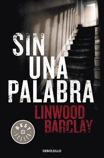 SIN UNA PALABRA | 9788499083186 | BARCLAY,LINWOOD