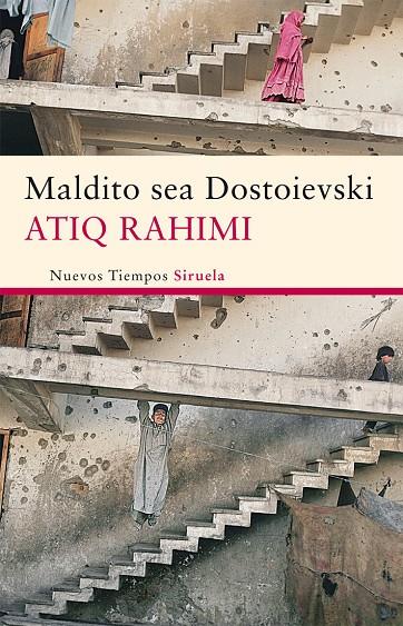 MALDITO SEA DOSTOIEVSKI NT-223 | 9788498416794 | RAHIMI, ATIQ