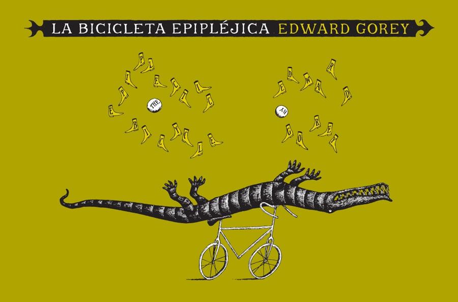 BICICLETA EPIPLEPTICA | 9788492412587 | GOREY, EDWARD