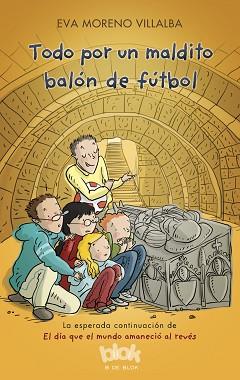 TODO POR UN MALDITO BALON | 9788416712595