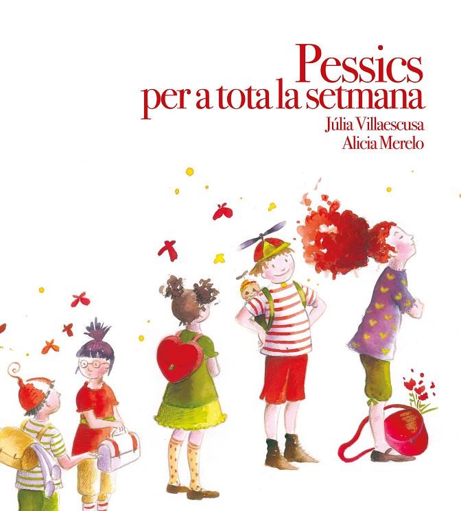 PESSICS PER A TOTA LA SETMANA | 9788481318203