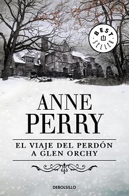 VIAJE DEL PERDON A GLEN ORCHY, EL | 9788483464526 | PERRY, ANNE