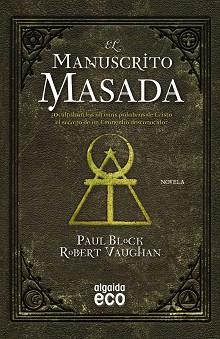 EL MANUSCRITO MASADA | 9788498779943 | VAUGHAN, ROBERT/BLOCK, PAUL