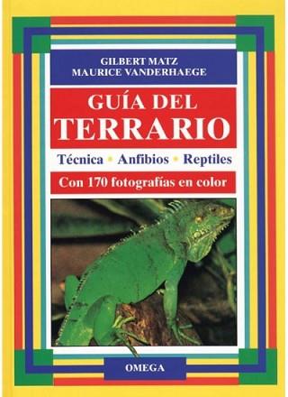 GUIA DEL TERRARIO | 9788428209977 | MATZ,GILBERT