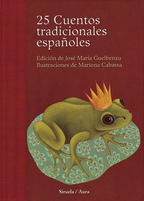 25 CUENTOS TRADICIONALES ESPAÑOLES | 9788478449361 | GUELBENZU, JOSE MARIA