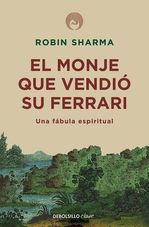 MONJE QUE VENDIO SU FERRARI, EL | 9788499087122 | SHARMA, ROBIN