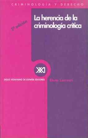 HERENCIA DE LA CRIMINOLOGIA CRITICA | 9788432307294 | LARRAURI, ELENA