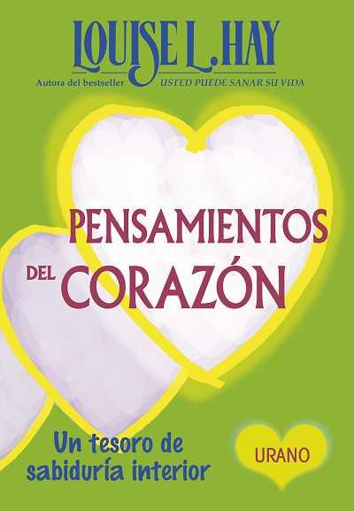 PENSAMIENTOS DEL CORAZON (N.E.) | 9788479537739 | HAY, LOUISE L