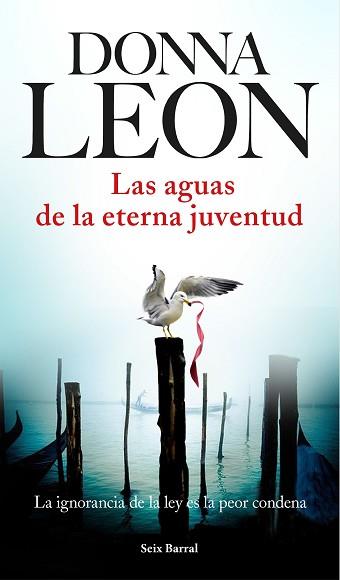 LAS AGUAS DE LA ETERNA JUVENTUD | 9788432225970 | DONNA LEON