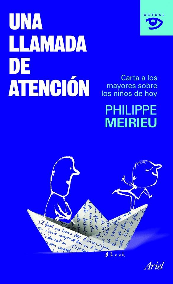 LLAMADA DE ATENCIÓN | 9788434469198 | PHILLIPE MEIRIEU