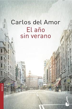 EL AÑO SIN VERANO | 9788467046427 | CARLOS DEL AMOR