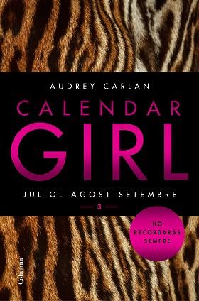 CALENDAR GIRL 3 (CATALÀ) | 9788466421249 | AUDREY CARLAN