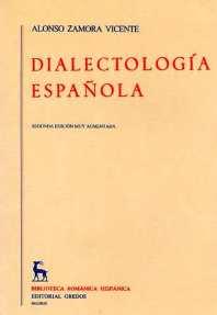 DIALECTOLOGIA ESPA¥OLA | 9788424911157 | ZAMORA VICENTE, ALONSO