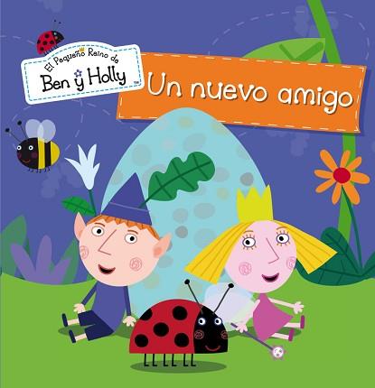 UN NUEVO AMIGO (EL PEQUEÑO REINO DE BEN Y HOLLY N2) | 9788448835552 | VV.AA