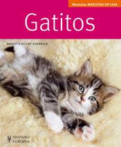 GATITOS (MASCOTAS EN CASA) | 9788425519079 | EILERT-OVERBECK, BRIGITTE