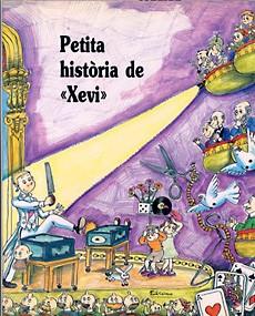 PETITA HISTORIA DE "XEVI" | 9788485984664 | LLADó, JOSEP M.