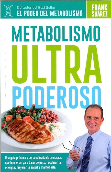 METABOLISMO ULTRA PODEROSO | 9788494116629 | SUÁREZ, FRANK