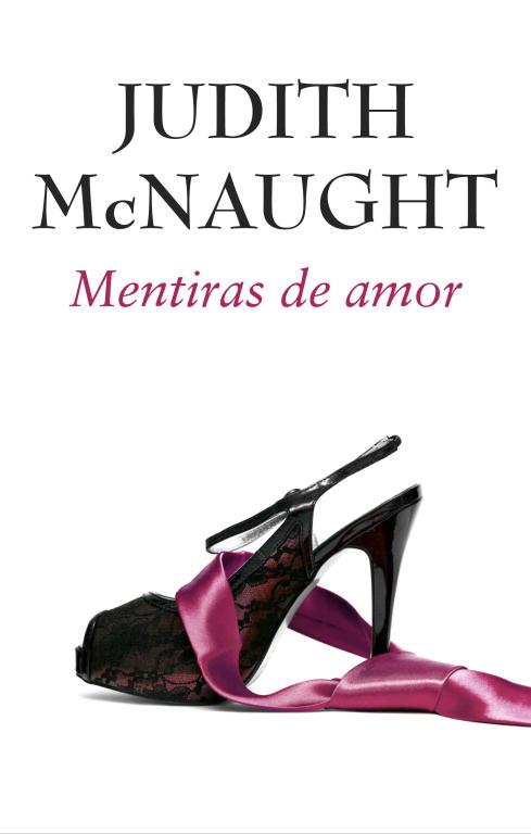 MENTIRAS DE AMOR | 9788490323120 | MCNAUGHT,JUDITH