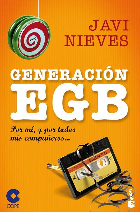 GENERACIÓN EGB | 9788467044645 | JAVI NIEVES LAMAS/COPE