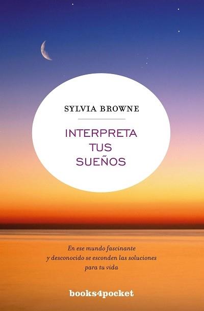 INTERPRETA TUS SUEÑOS | 9788496829701 | BROWNE, SYLVIA