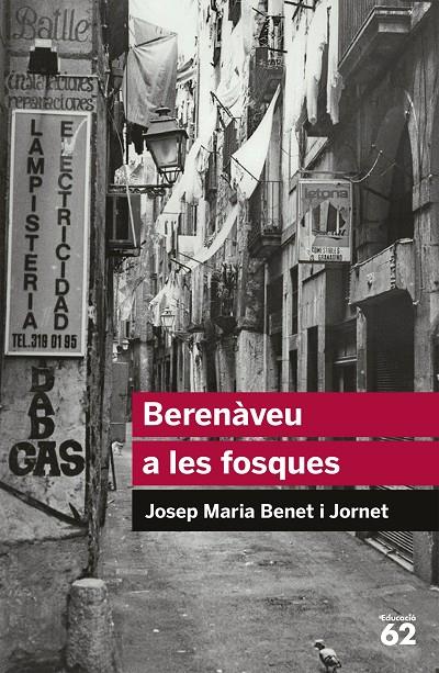 BERENÀVEU A LES FOSQUES | 9788492672998 | JOSEP M. BENET I JORNET