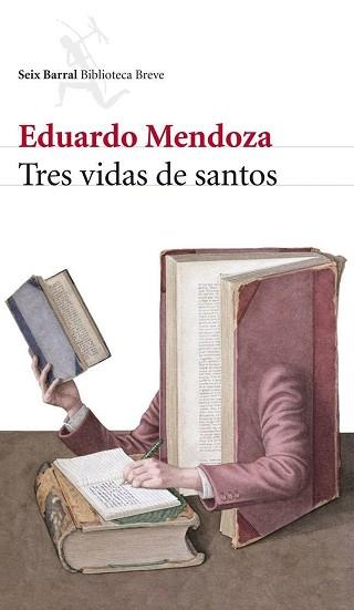 TRES VIDAS  DE SANTOS | 9788432212741 | MENDOZA EDUARDO