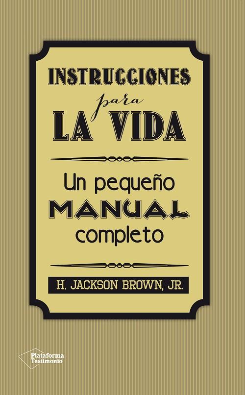 INSTRUCCIONES PARA LA VIDA | 9788416256297