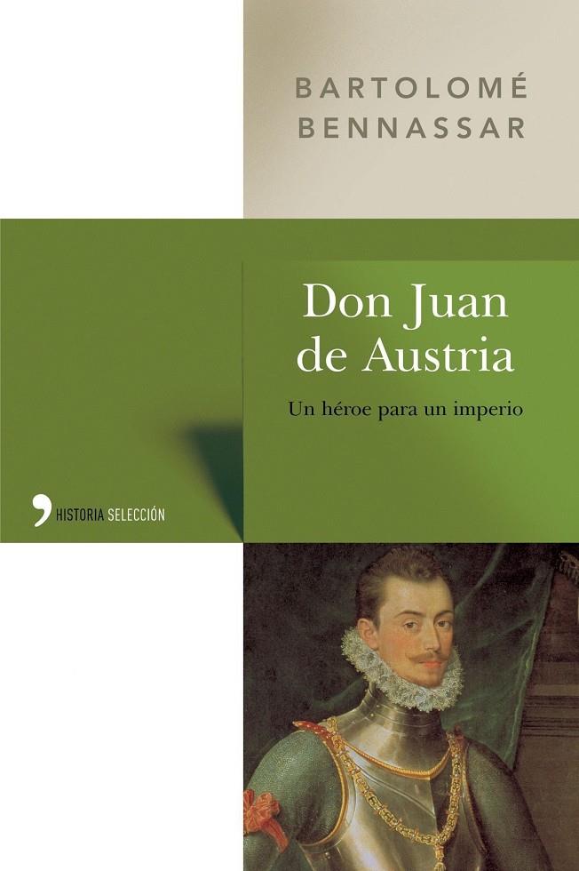 DON JUAN DE AUSTRIA | 9788484603757 | BENNASSAR, BARTOLOME