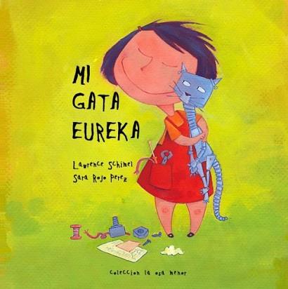 MEVA GATA EUREKA, LA | 9788496173460 | SCHIMEL, LAWRENCE