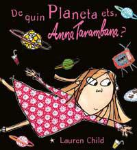 DE QUIN PLANETA ETS ANNA TARAMBANA? | 9788484880370 | CHILD, LAUREN