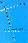 MESURA DE LES COSES, LA -PREMI ROC BORONAT 2004- | 9788484377856 | VIDAL, MIQUEL ÀNGEL