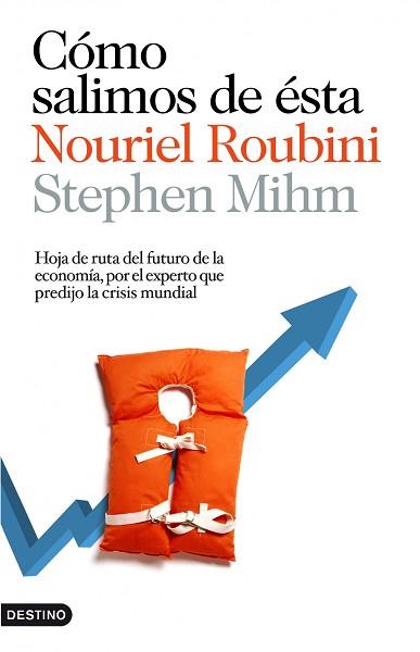 COMO SALIMOS DE ESTA | 9788423343003 | NOURIEL ROUBINI