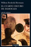 CUARTO OSCURO DE DAMOCLES A-707 | 9788483831939 | HERMANS, WILLEN FREDERIK