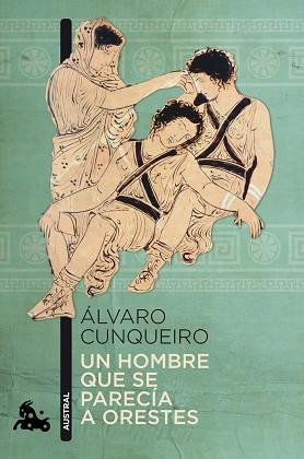 UN HOMBRE QUE SE PARECIA A ORESTES | 9788423345380 | CUNQUEIRO, ALVARO