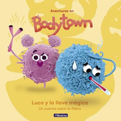 LUCA Y LA LLAVE MÁGICA (AVENTURAS EN BODY TOWN. PRIMERAS LECTURAS) | 9788448848231 | JACK MENDOZA/PUÑO