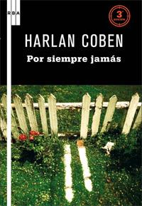 POR SIEMPRE JAMÁS | 9788498678833 | COBEN, HARLAN