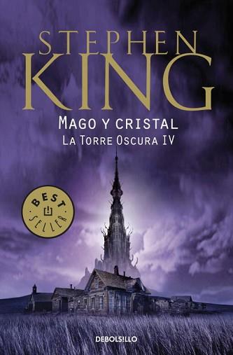 MAGO Y CRISTAL  TORRE OSCURA IV | 9788499892603 | KING,STEPHEN