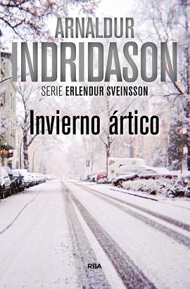 INVIERNO ÁRTICO | 9788490567388 | INDRIDASON , ARNALDUR