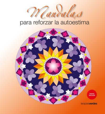 MANDALAS PARA REFORZAR LA AUTOESTIMA (N. ED.) | 9788415612926