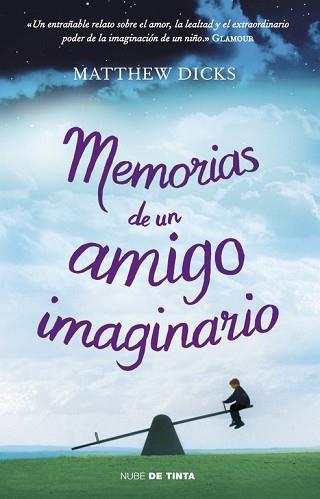 MEMORIAS DE UN AMIGO IMAGINARIO | 9788415594000