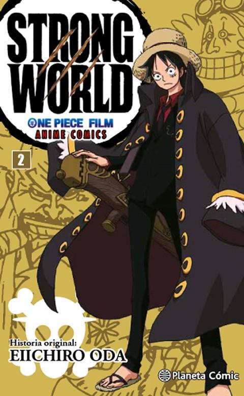 ONE PIECE STRONG WORLD Nº 02 | 9788416543540 | ODA, EIICHIRO