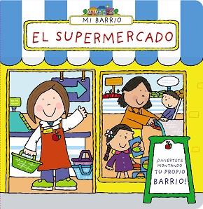 MI BARRIO. EL SUPERMERCADO | 9788421677605 | ABBOTT, SIMON